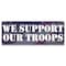 Signmission We Support Our Troops Banner Concession Stand Food Truck Single Sided B-30188 - alternate 1